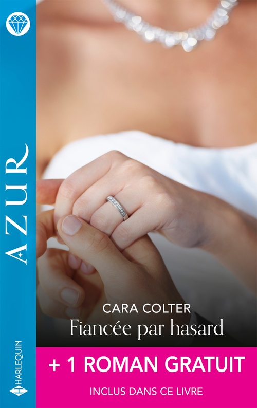 ebook cover of Fiancée par hasard + 1 titre gratuit, by Cara Colter, Sharon Kendrick