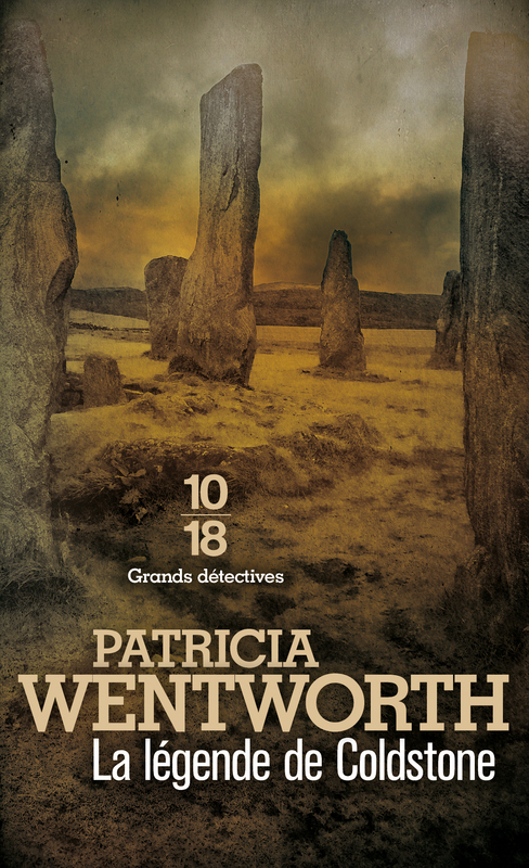 ebook cover of La légende de Coldstone, by Patricia Wentworth, Delphine Rivet