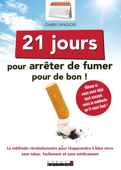Couverture ebook de 21 jours pour arrêter de fumer pour de bon, de Chaby Langlois