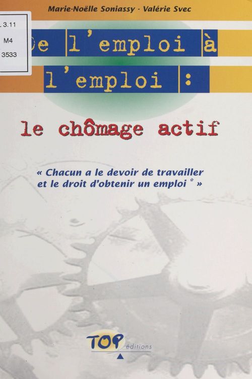 Couverture ebook de De l'emploi à l'emploi : le chômage actif, de Svec