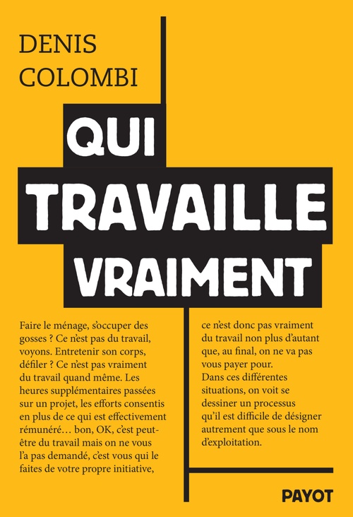 Couverture ebook de Qui travaille vraiment, de Denis Colombi