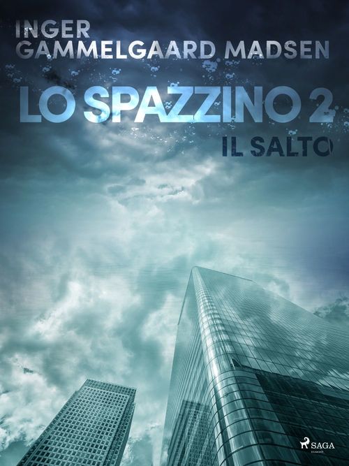 Couverture ebook de Lo spazzino 2: Il salto, de Inger Gammelgaard Madsen