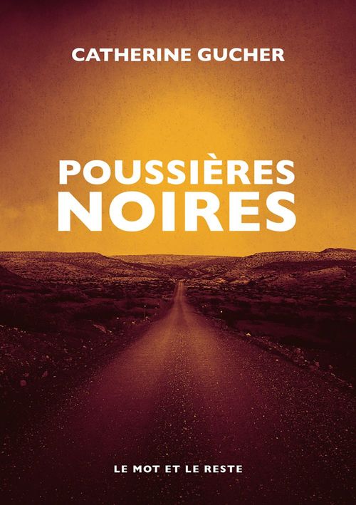 Couverture ebook de Poussières noires, de Catherine Gucher