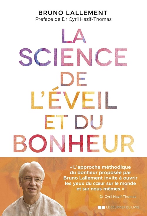 Couverture ebook de La Science de l'éveil et du bonheur, de Bruno Lallement