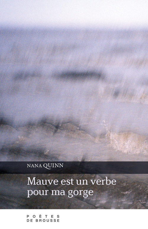 ebook cover of Mauve est un verbe pour ma gorge, by Nana Quinn