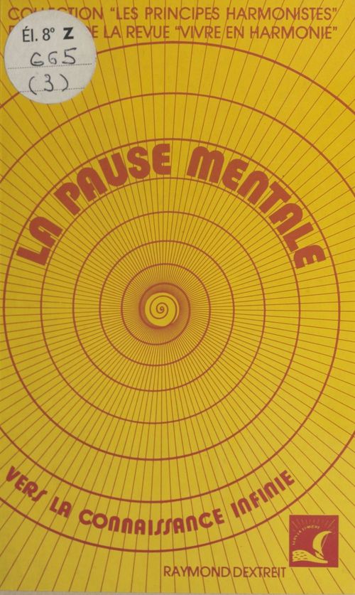 ebook cover of La Pause mentale, by Raymond Dextreit