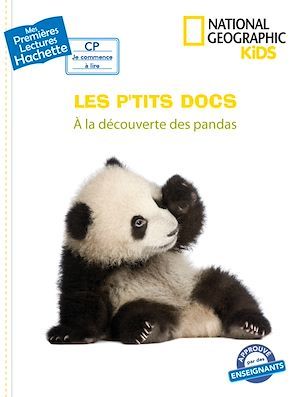 ebook cover of Premières lectures CP2 National Geographic Kids - À la découverte des pandas, by Collectif