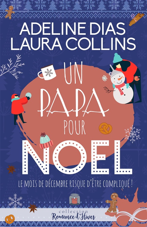Couverture ebook de Un papa pour Noël, de Laura Collins, Adeline Dias