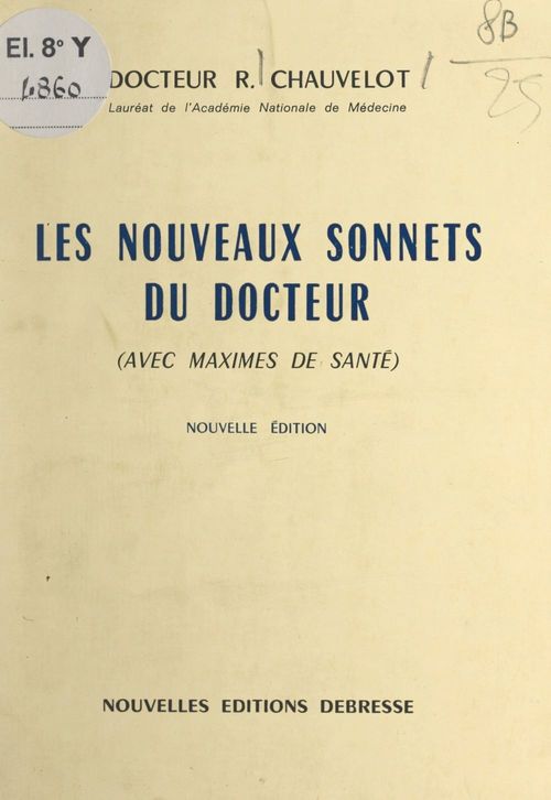 ebook cover of Les nouveaux sonnets du Docteur (avec maximes de santé), by Rene Chauvelot