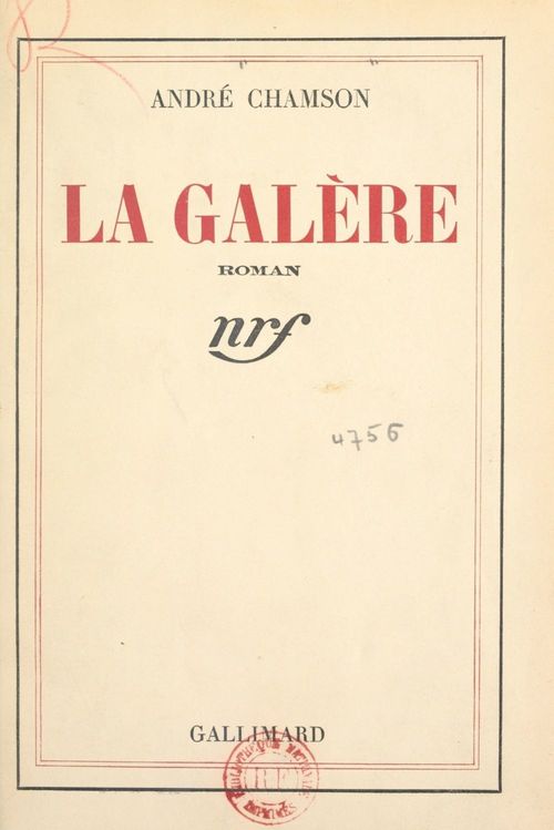 Couverture ebook de La galère, de André Chamson