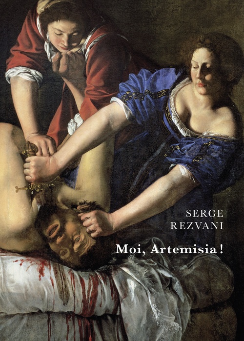 ebook cover of Moi, Artemisia !, by Serge Rezvani