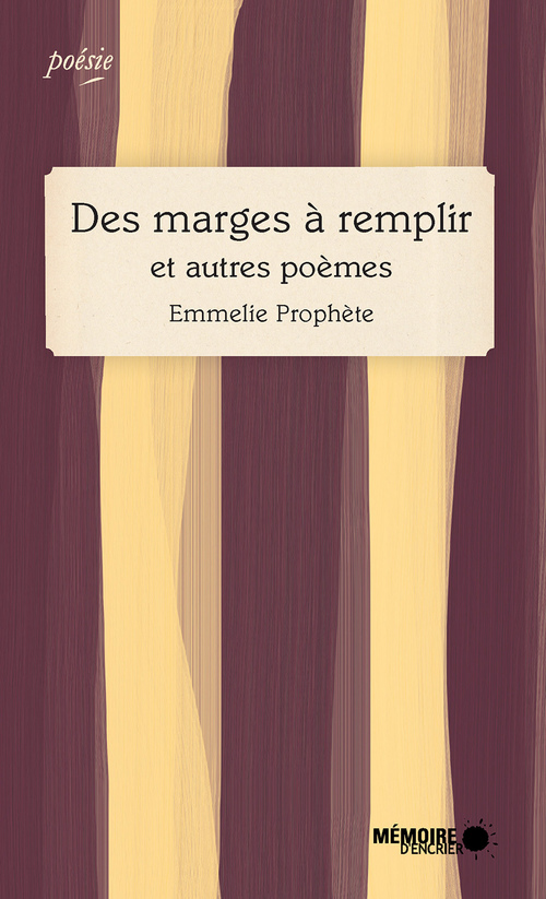 ebook cover of Des marges à remplir et autres poèmes, by Emmelie Prophète