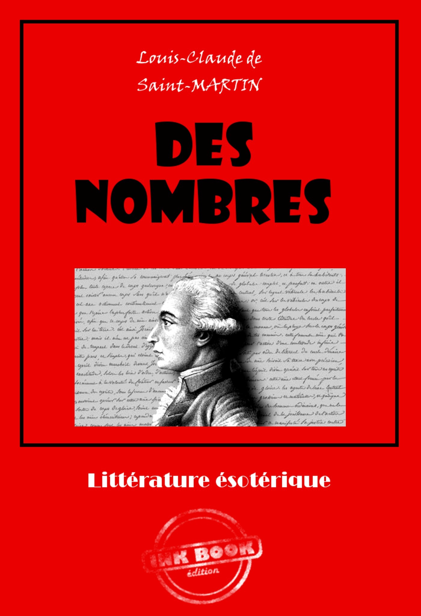 Couverture ebook de Des nombres [édition intégrale revue et mise à jour], de Louis-Claude De Saint-Martin