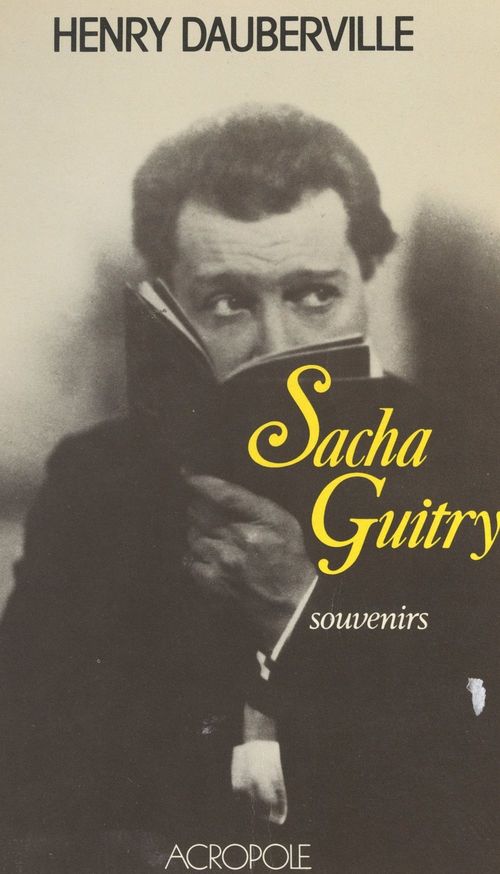 Couverture ebook de Sacha Guitry, de Henry Dauberville