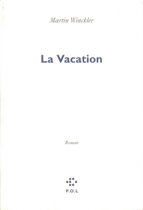 Couverture ebook de La Vacation, de Martin Winckler