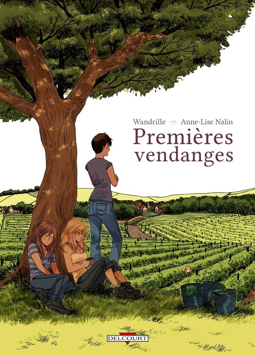 ebook cover of Premières Vendanges, by Anne-Lise Nalin, Wandrille