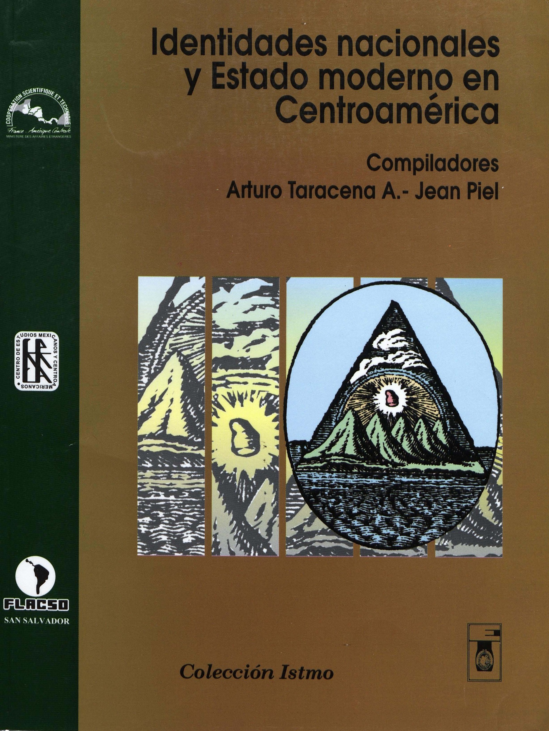 Couverture ebook de Identidades nacionales y Estado moderno en Centroamérica, de