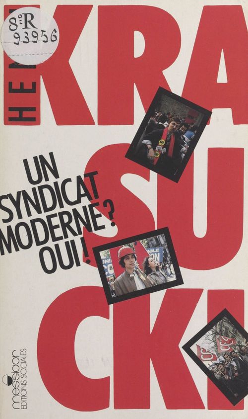ebook cover of Un syndicat moderne ? Oui ! Entretiens réalisés par Jacques Estager, by Collectif