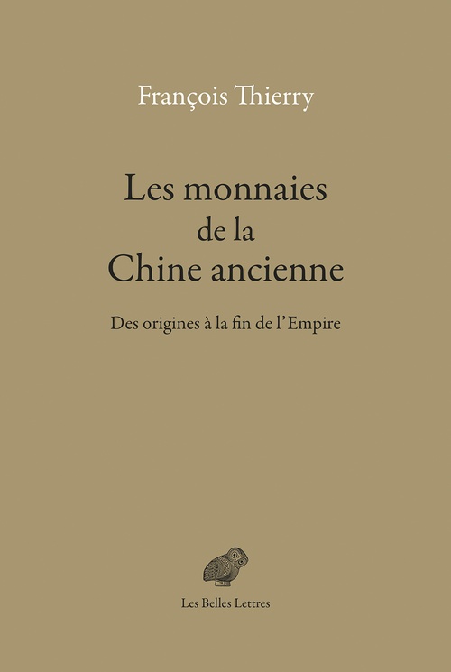 ebook cover of Les Monnaies de la Chine ancienne, by François Thierry