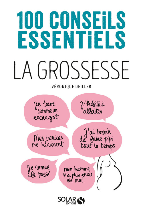 ebook cover of La grossesse-100 conseils essentiels, by Véronique Deiller
