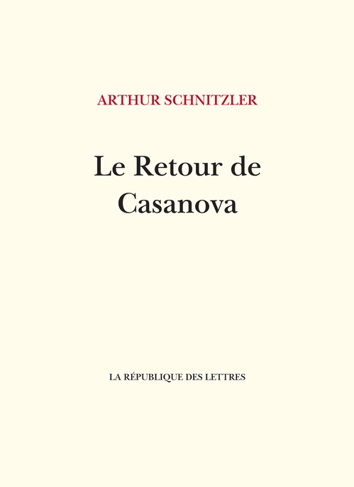 Couverture ebook de Le retour de Casanova, de Arthur Schnitzler, Maurice Remon