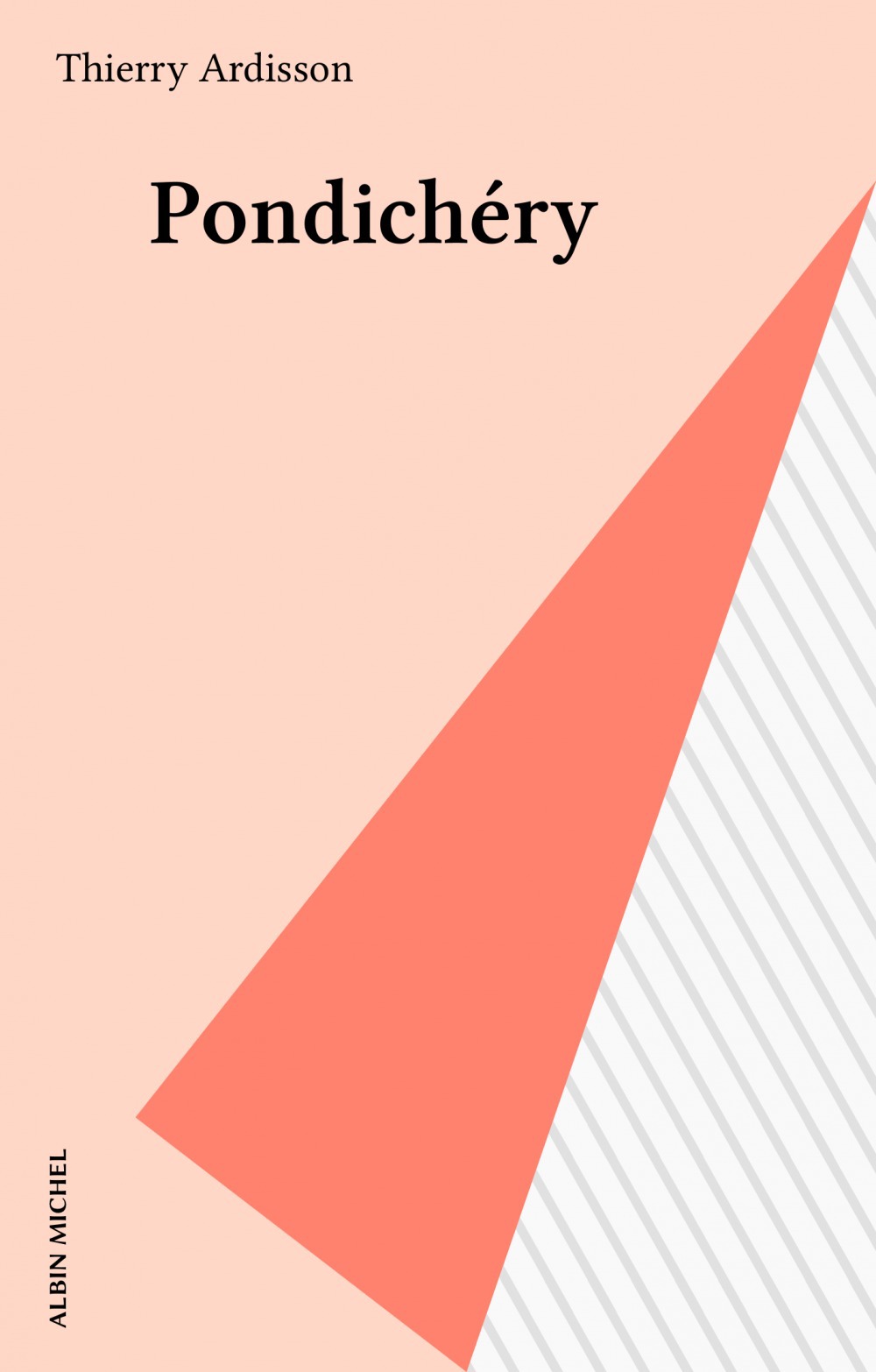 ebook cover of Pondichéry, by Thierry Ardisson