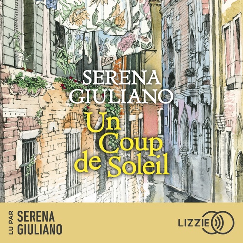 audiobook cover of Un coup de soleil, by Serena Giuliano