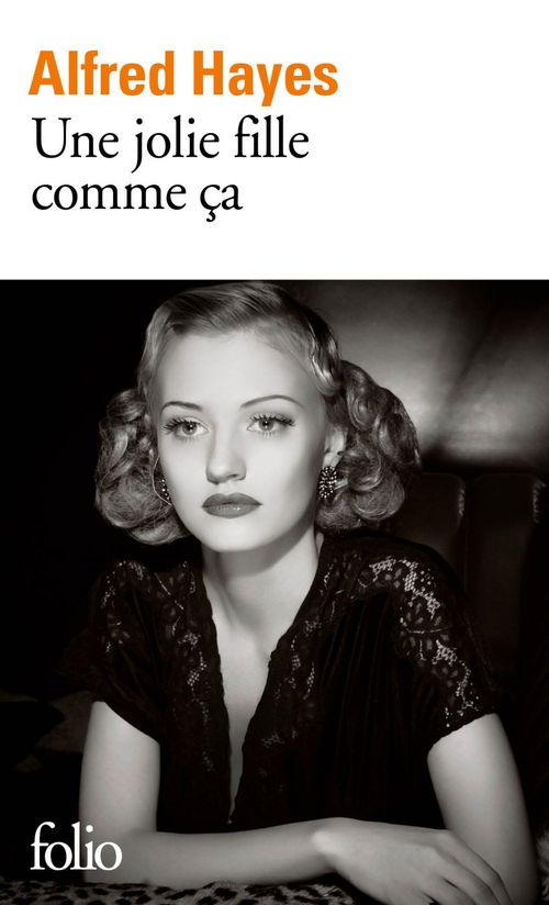Couverture ebook de Une jolie fille comme ça, de Alfred Hayes