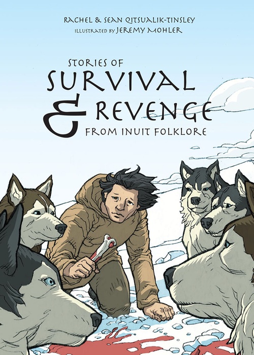 Couverture ebook de Stories of Survival and Revenge, de Rachel Qitsualik-Tinsley, Sean Qitsualik-Tinsley
