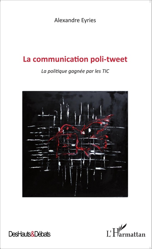 ebook cover of Communication poli-tweet, by Alexandre Eyries