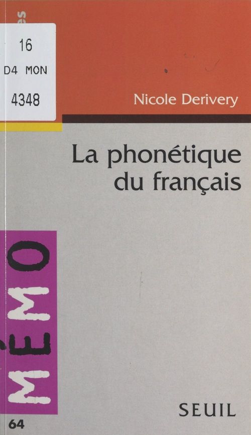 Couverture ebook de La phonétique du français, de Nicole Derivery