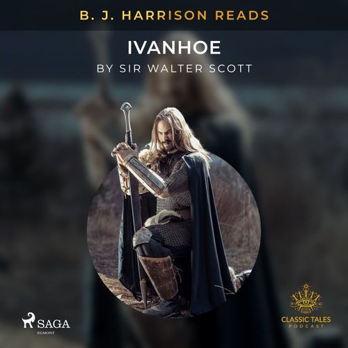 Couverture audiobook de B. J. Harrison Reads Ivanhoe, de Sir Walter Scott