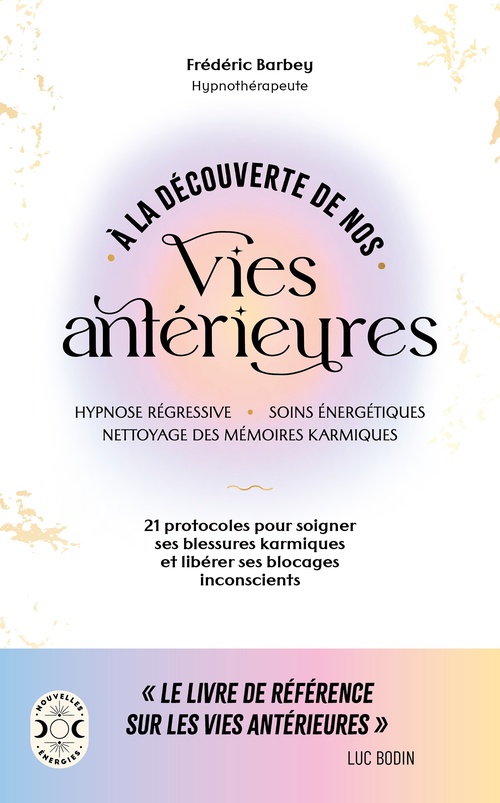 ebook cover of À la découverte de nos vies antérieures, by Frédéric Barbey