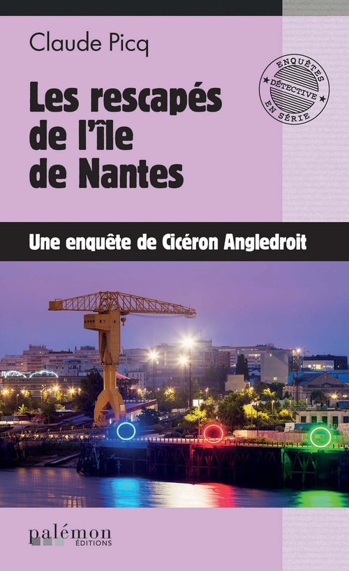 ebook cover of Les rescapés de l'île de Nantes, by Claude Picq
