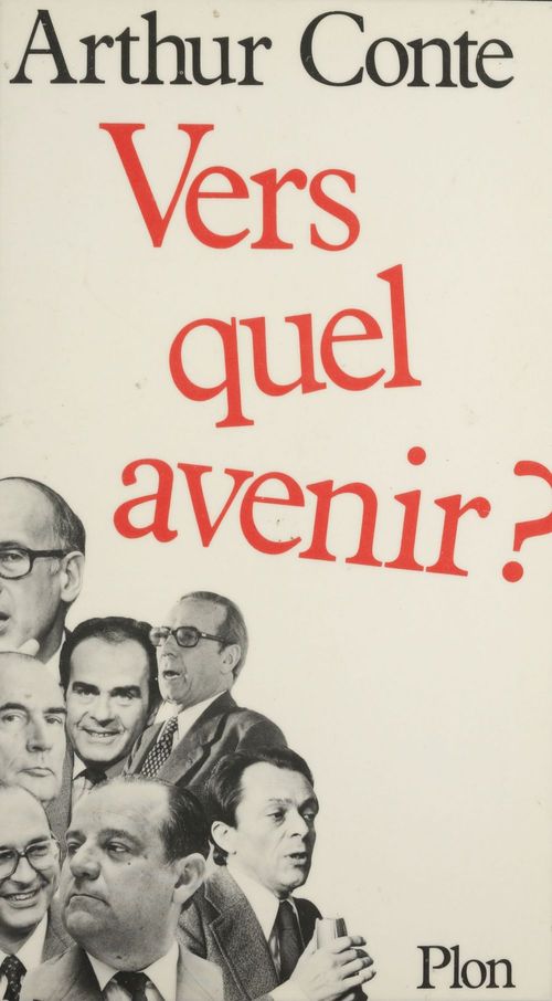 Couverture ebook de Vers quel avenir ?, de Arthur Conte