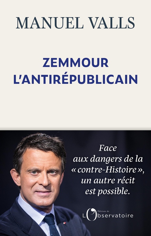 Couverture ebook de Zemmour l'antirépublicain, de Manuel Valls