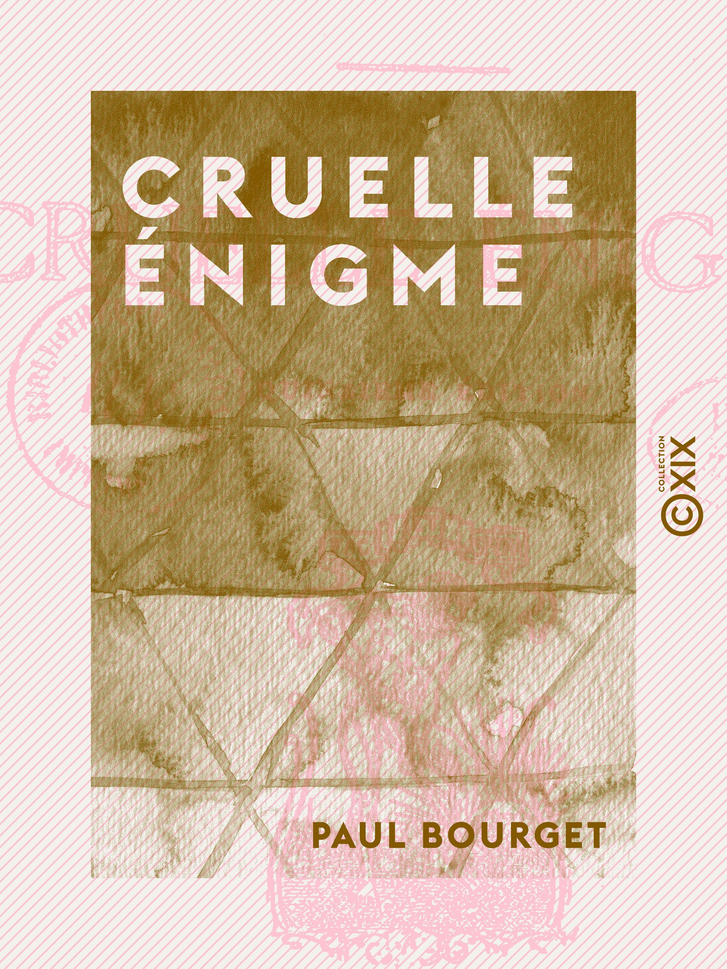 Couverture ebook de Cruelle énigme, de Paul Bourget