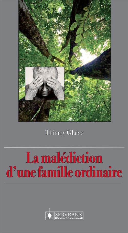 ebook cover of La malédiction d'une famille ordinaire, by Thierry Glaise