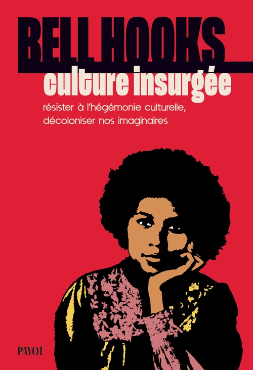 ebook cover of Culture insurgée, by Bell Hooks