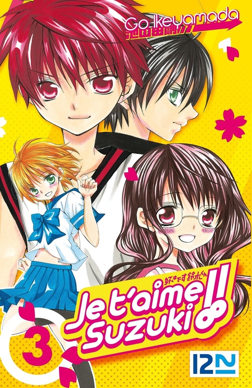 ebook cover of Je t'aime Suzuki ! - tome 03, by Go Ikeyamada