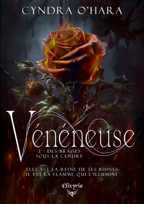 Couverture ebook de Vénéneuse - 2 - Des braises sous la cendre, de Cyndra O'Hara