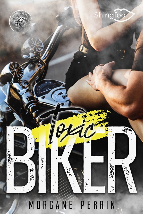 Couverture ebook de Toxic Biker - Intégrale, de Morgane Perrin