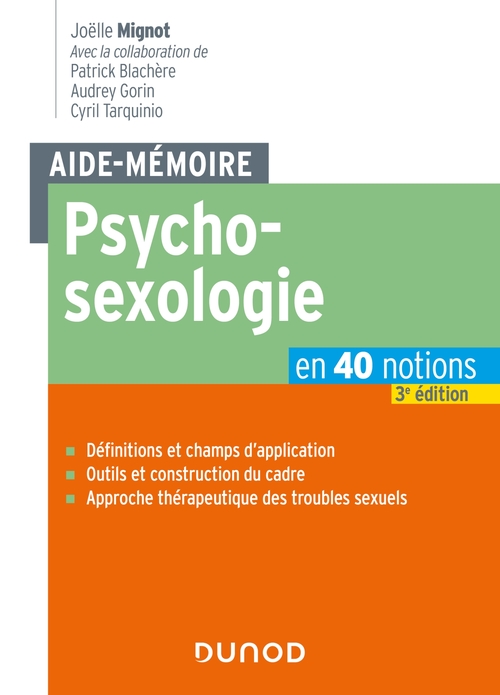 ebook cover of Aide-mémoire - Psychosexologie - 3e éd., by Patrick Blachère, Audrey Gorin, Joëlle Mignot, Cyril Tarquinio