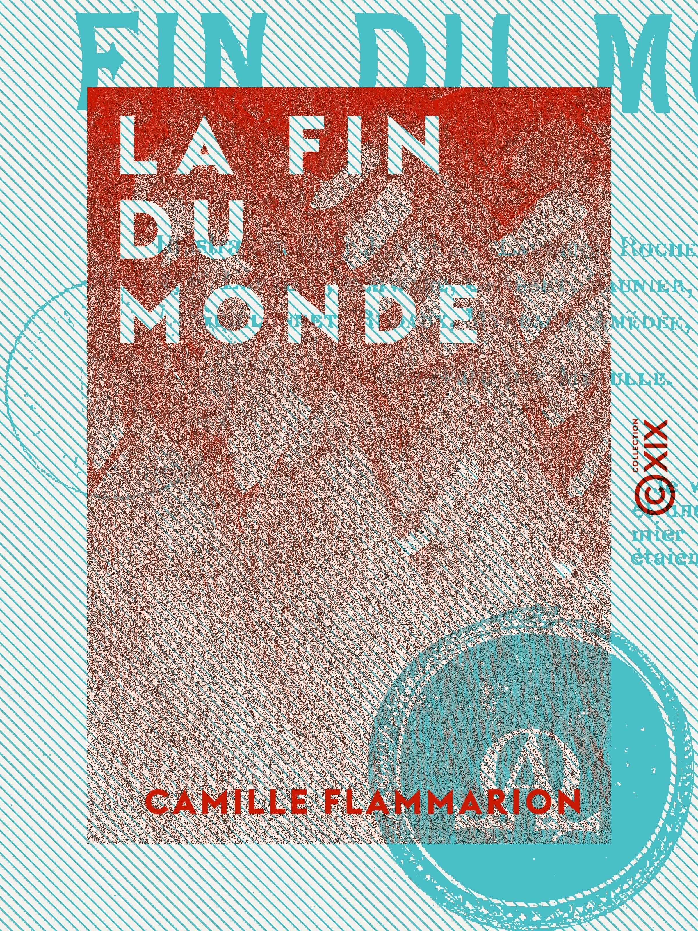 Couverture ebook de La Fin du monde, de Camille Flammarion