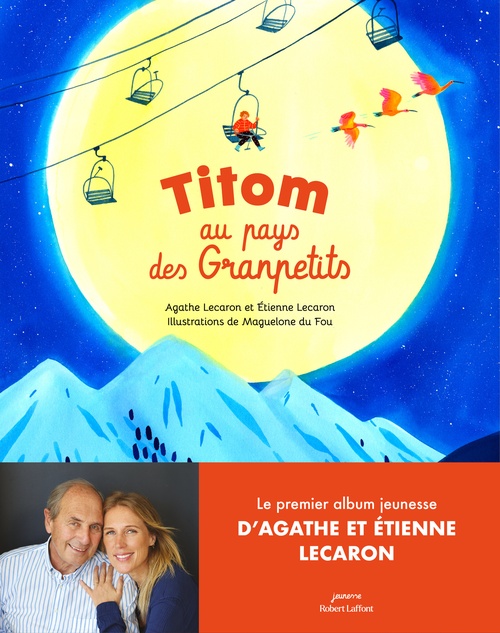 ebook cover of Titom au pays des Granpetits, by Agathe Lecaron, Etienne Lecaron, Maguelone Du Fou