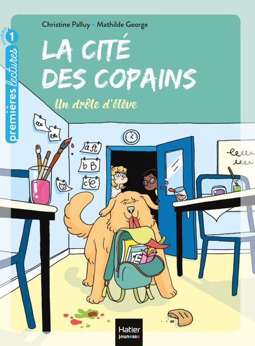 Couverture ebook de La cité des copains - Un drôle d'élève GS/CP 5/6 ans, de Christine Palluy