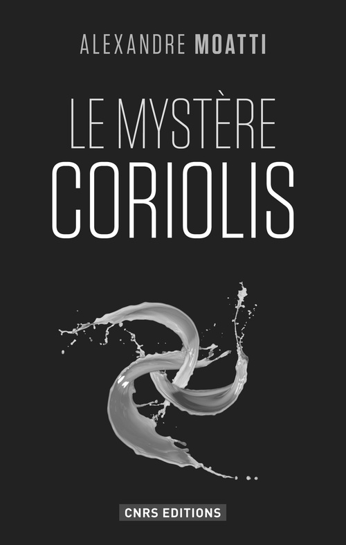 Couverture ebook de Le Mystère Coriolis, de Alexandre Moatti