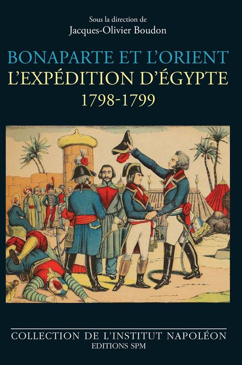 ebook cover of Bonaparte et l'Orient, by Jacques Olivier Boudon