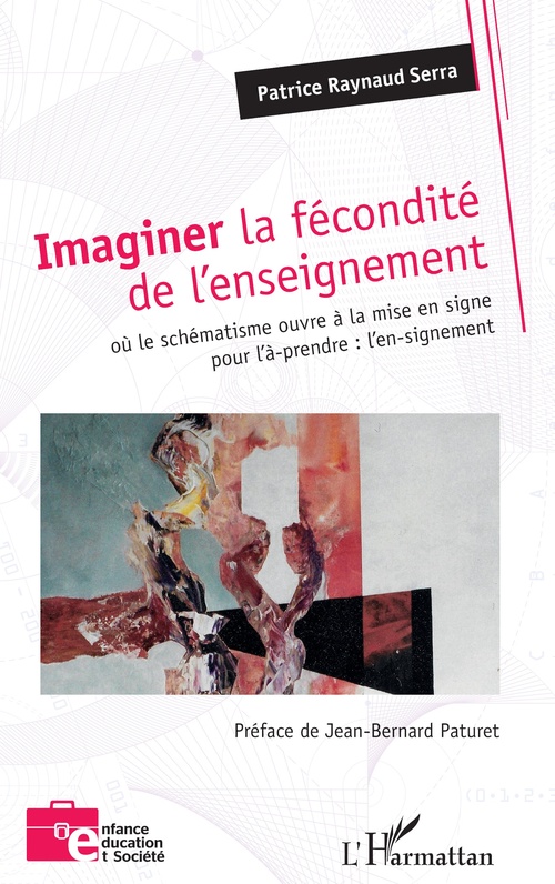 Couverture ebook de Imaginer la fécondité de l´enseignement, de Patrice Raynaud Serra