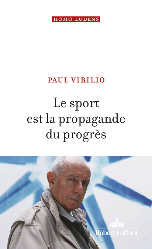 ebook cover of Le Sport est la propagande du progrès, by Paul Virilio